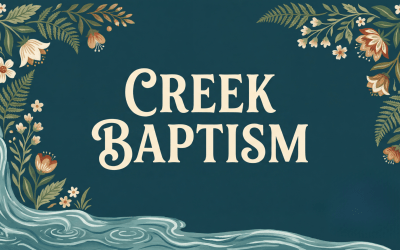 Creek Baptism