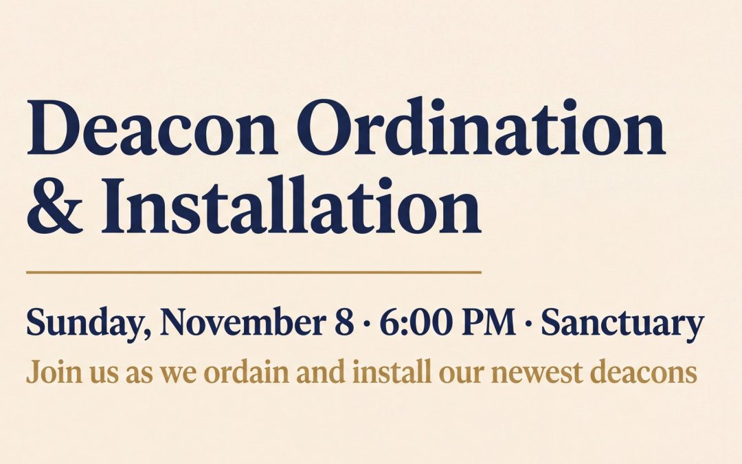 Deacon Ordination and Installation
